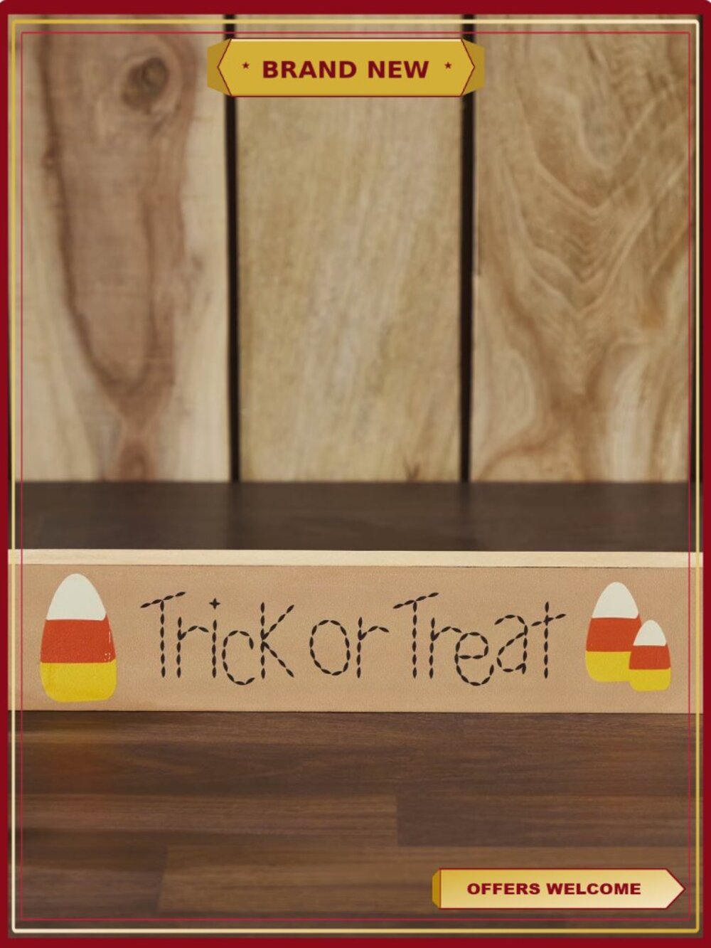 Trick or Treat Candy Corn MDF Sign Halloween Tabletop Decor